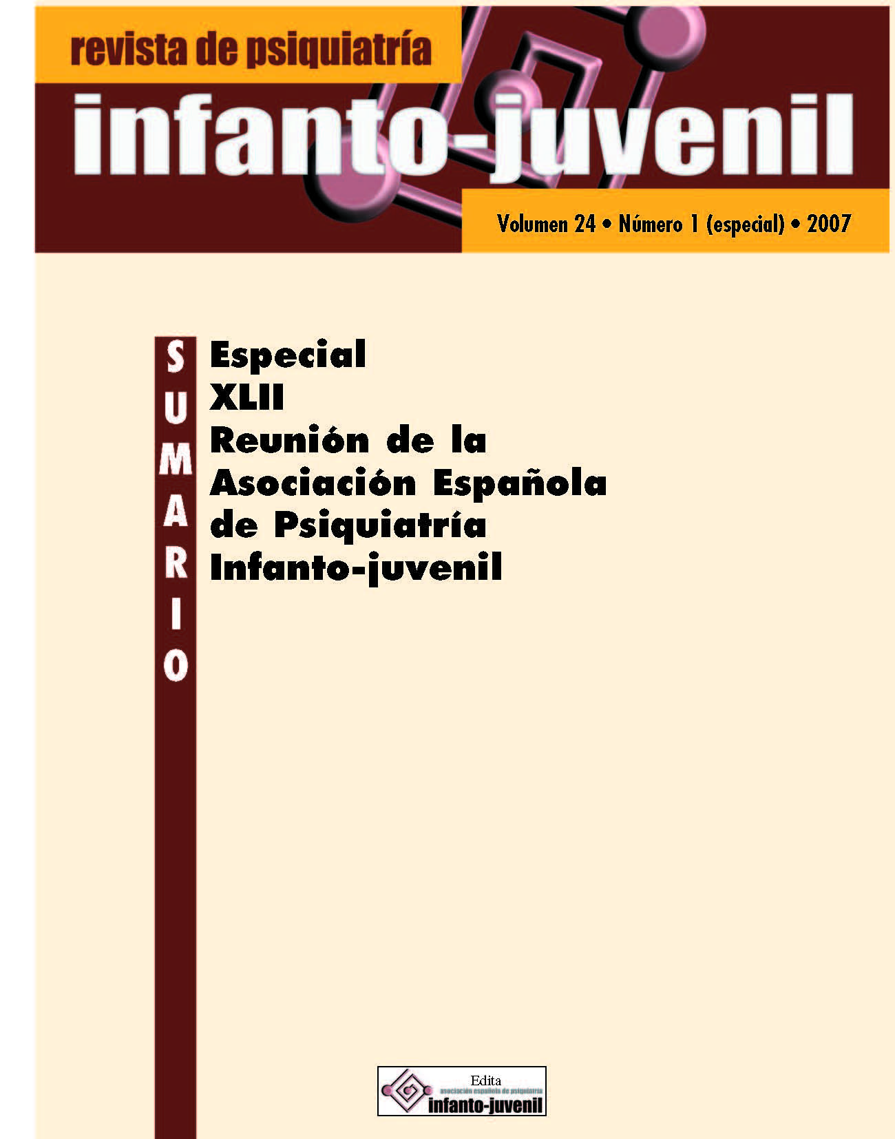 					Ver Vol. 24 Núm. 1 (2007): Especial:  XLII Reunión de la Asociación Española de Psiquiatría Infanto-juvenil
				