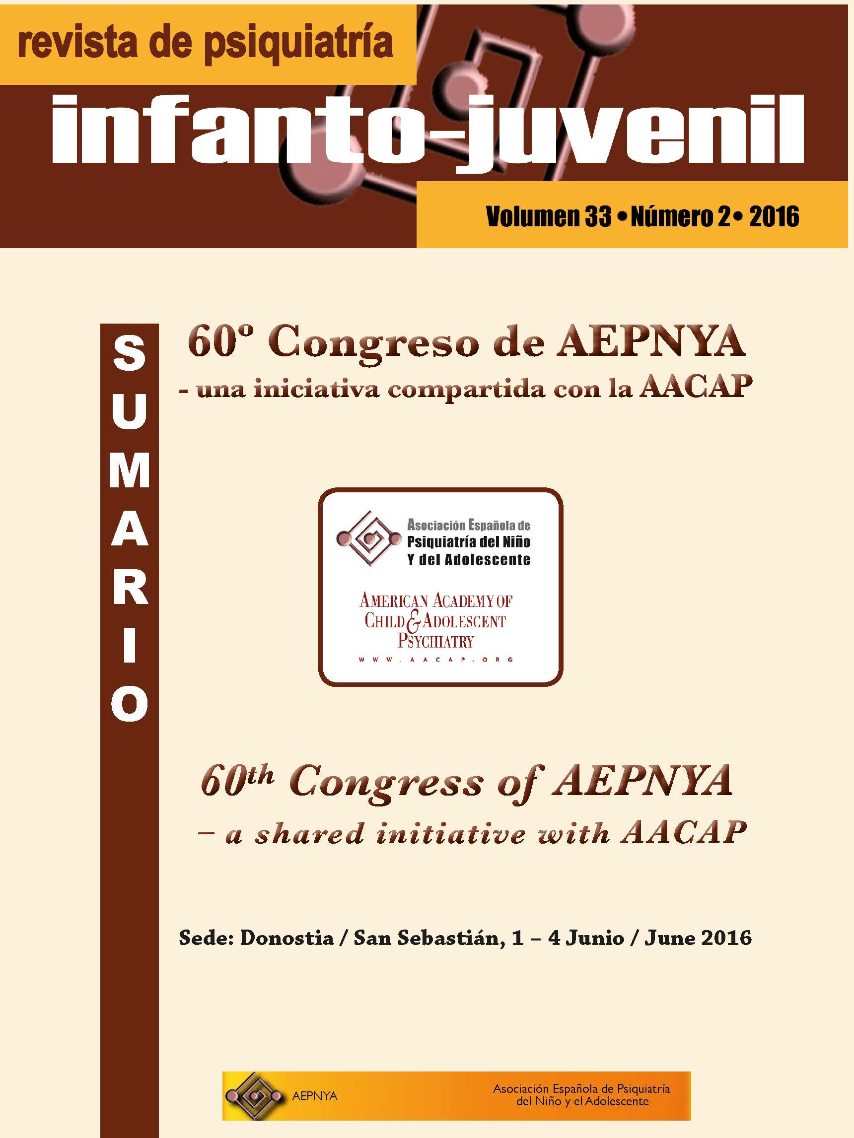 					Ver Vol. 33 Núm. 2 (2016): 60º Congreso de AEPNYA - una iniciativa compartida con la AACAP
				